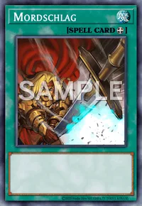 Mordschlag, Yu-Gi-Oh! card, SPELL