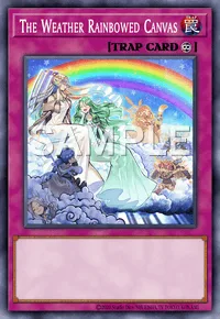 The Weather Rainbowed Canvas, Yu-Gi-Oh! card, TRAP