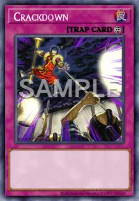 Crackdown, Yu-Gi-Oh! card, TRAP