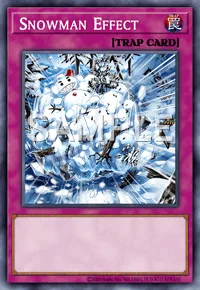 Snowman Effect, Yu-Gi-Oh! card, TRAP