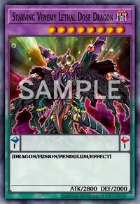Starving Venemy Lethal Dose Dragon, Yu-Gi-Oh! card, DARK