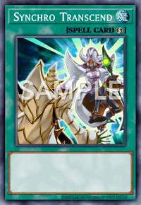 Synchro Transcend, Yu-Gi-Oh! card, SPELL