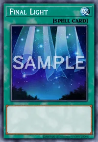 Final Light, Yu-Gi-Oh! card, SPELL