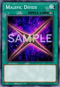 Malefic Divide, Yu-Gi-Oh! card, SPELL