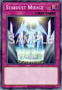 Stardust Mirage, Yu-Gi-Oh! card, TRAP