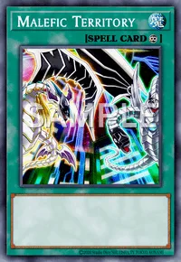 Malefic Territory, Yu-Gi-Oh! card, SPELL