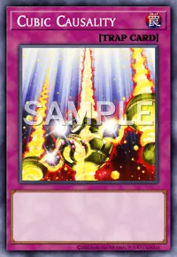 Cubic Causality, Yu-Gi-Oh! card, TRAP