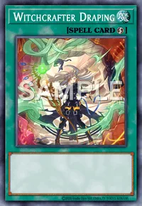 Witchcrafter Draping, Yu-Gi-Oh! card, SPELL