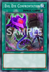 Evil Eye Confrontation, Yu-Gi-Oh! card, SPELL