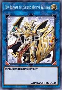 Day-Breaker the Shining Magical Warrior, Yu-Gi-Oh! card, LIGHT