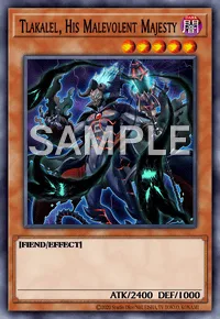 Tlakalel, His Malevolent Majesty, Yu-Gi-Oh! card, DARK