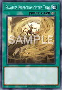 Flawless Perfection of the Tenyi, Yu-Gi-Oh! card, SPELL