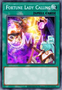 Fortune Lady Calling, Yu-Gi-Oh! card, SPELL