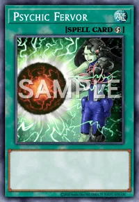 Psychic Fervor, Yu-Gi-Oh! card, SPELL