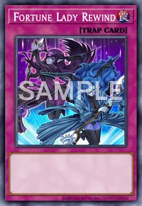 Fortune Lady Rewind, Yu-Gi-Oh! card, TRAP