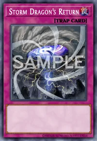 Storm Dragon's Return, Yu-Gi-Oh! card, TRAP