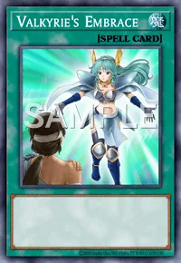 Valkyrie's Embrace, Yu-Gi-Oh! card, SPELL