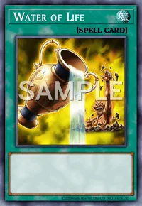 Water of Life, Yu-Gi-Oh! card, SPELL