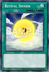 Revival Swarm, Yu-Gi-Oh! card, SPELL