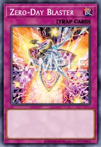 Zero-Day Blaster, Yu-Gi-Oh! card, TRAP