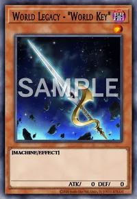 World Legacy - "World Key", Yu-Gi-Oh! card, DARK