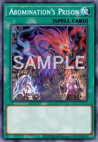 Abomination's Prison, Yu-Gi-Oh! card, SPELL