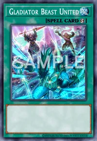 Gladiator Beast United, Yu-Gi-Oh! card, SPELL