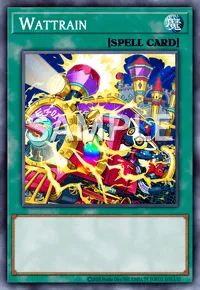 Wattrain, Yu-Gi-Oh! card, SPELL