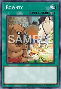 Bownty, Yu-Gi-Oh! card, SPELL