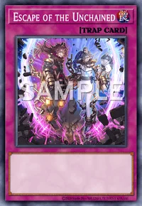 Escape of the Unchained, Yu-Gi-Oh! card, TRAP