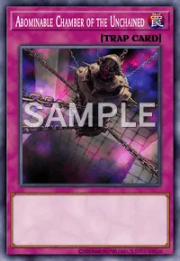 Abominable Chamber of the Unchained, Yu-Gi-Oh! card, TRAP