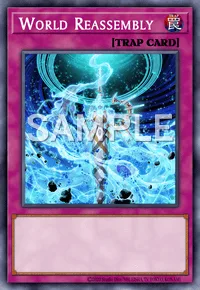 World Reassembly, Yu-Gi-Oh! card, TRAP