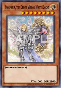 Morpheus, the Dream Mirror White Knight, Yu-Gi-Oh! card, LIGHT