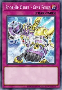 Boot-Up Order - Gear Force, Yu-Gi-Oh! card, TRAP