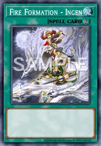Fire Formation - Ingen, Yu-Gi-Oh! card, SPELL