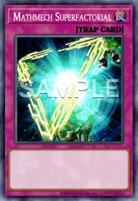 Mathmech Superfactorial, Yu-Gi-Oh! card, TRAP