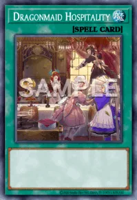 Dragonmaid Hospitality, Yu-Gi-Oh! card, SPELL