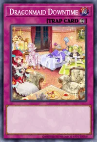 Dragonmaid Downtime, Yu-Gi-Oh! card, TRAP