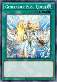Generaider Boss Quest, Yu-Gi-Oh! card, SPELL