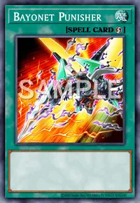 Bayonet Punisher, Yu-Gi-Oh! card, SPELL