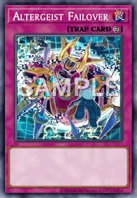 Altergeist Failover, Yu-Gi-Oh! card, TRAP