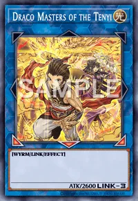 Draco Masters of the Tenyi, Yu-Gi-Oh! card, LIGHT