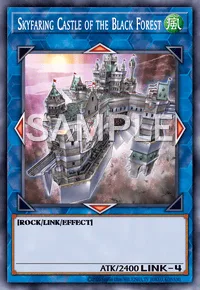 Skyfaring Castle of the Black Forest, Yu-Gi-Oh! card, WIND