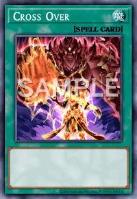 Cross Over, Yu-Gi-Oh! card, SPELL