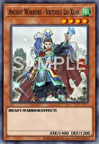 Ancient Warriors - Virtuous Liu Xuan, Yu-Gi-Oh! card, WIND