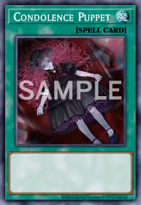 Condolence Puppet, Yu-Gi-Oh! card, SPELL