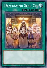 Dragonmaid Send-Off, Yu-Gi-Oh! card, SPELL