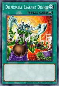Disposable Learner Device, Yu-Gi-Oh! card, SPELL