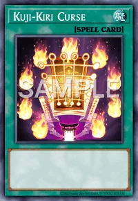 Kuji-Kiri Curse, Yu-Gi-Oh! card, SPELL