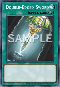 Double-Edged Sword, Yu-Gi-Oh! card, SPELL